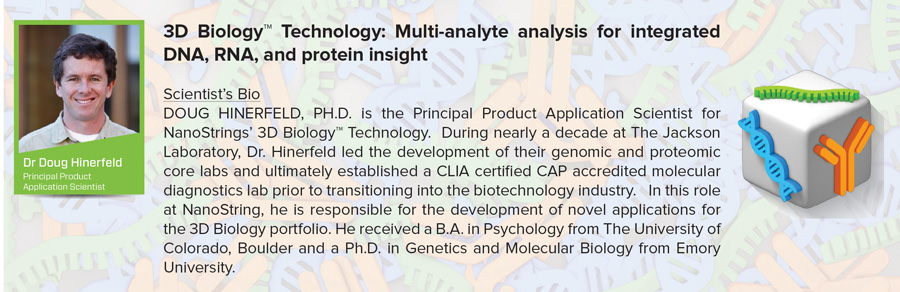 Nanostring Doug Hinerfeld Immuno-Oncology 3D Biology Seminar